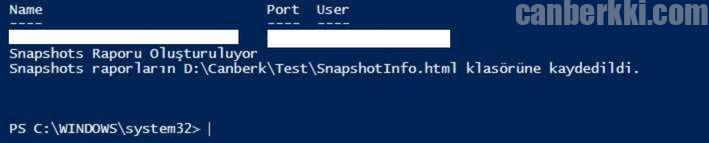 SnapshotInfo raporu oluştu.