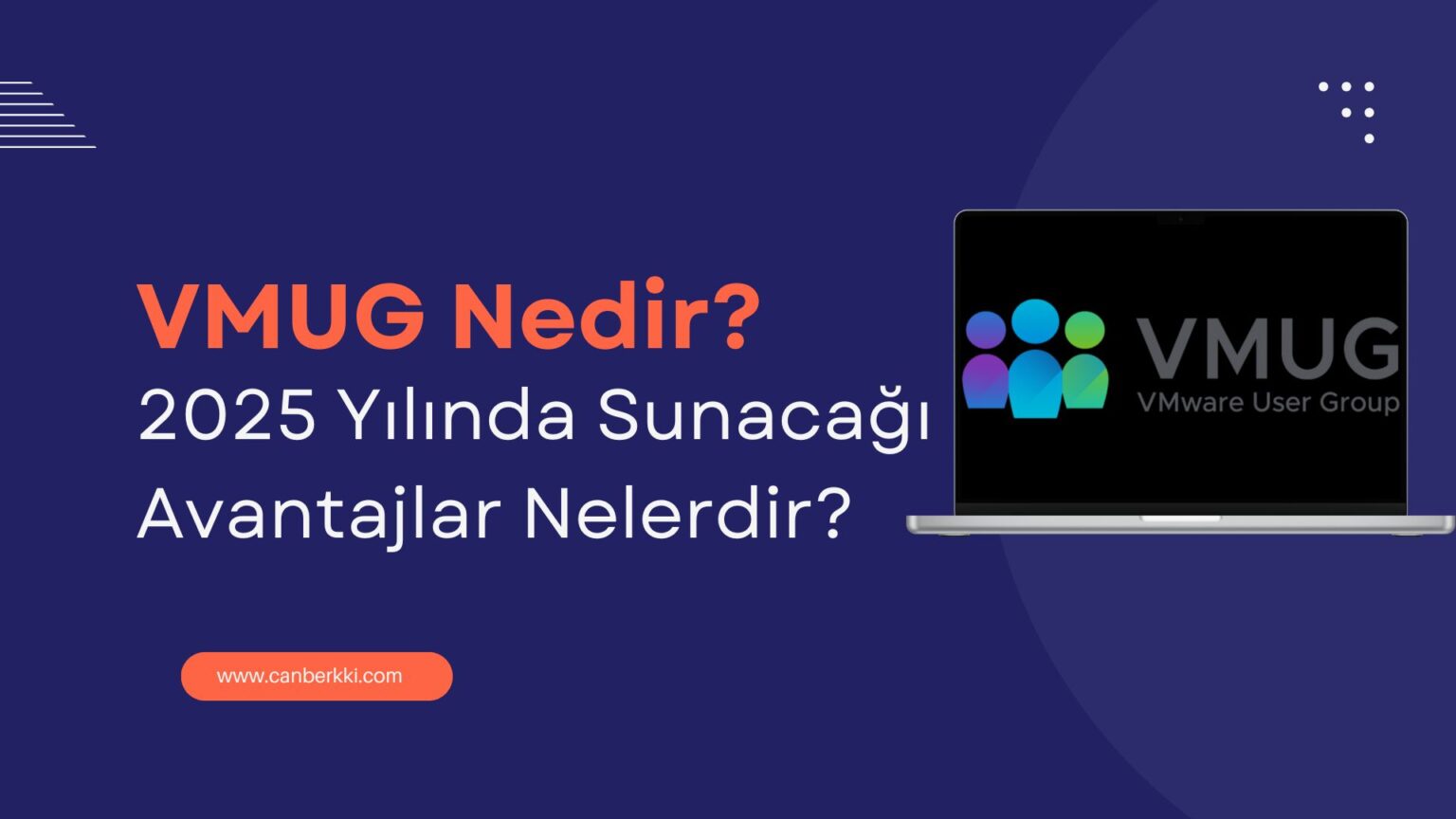 VMUG Nedir?