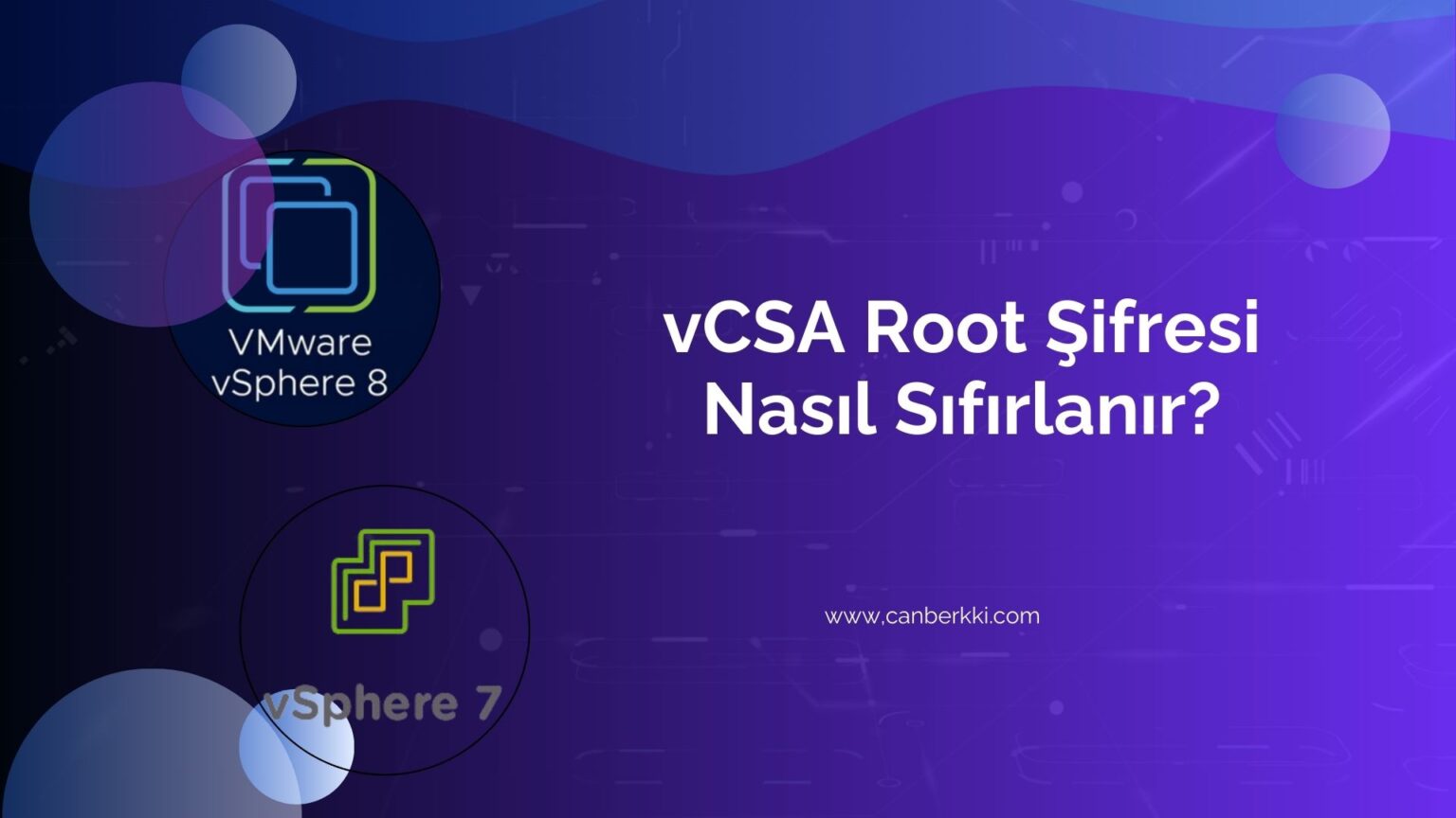 VCSA Root Password Reset - Canberkki.com