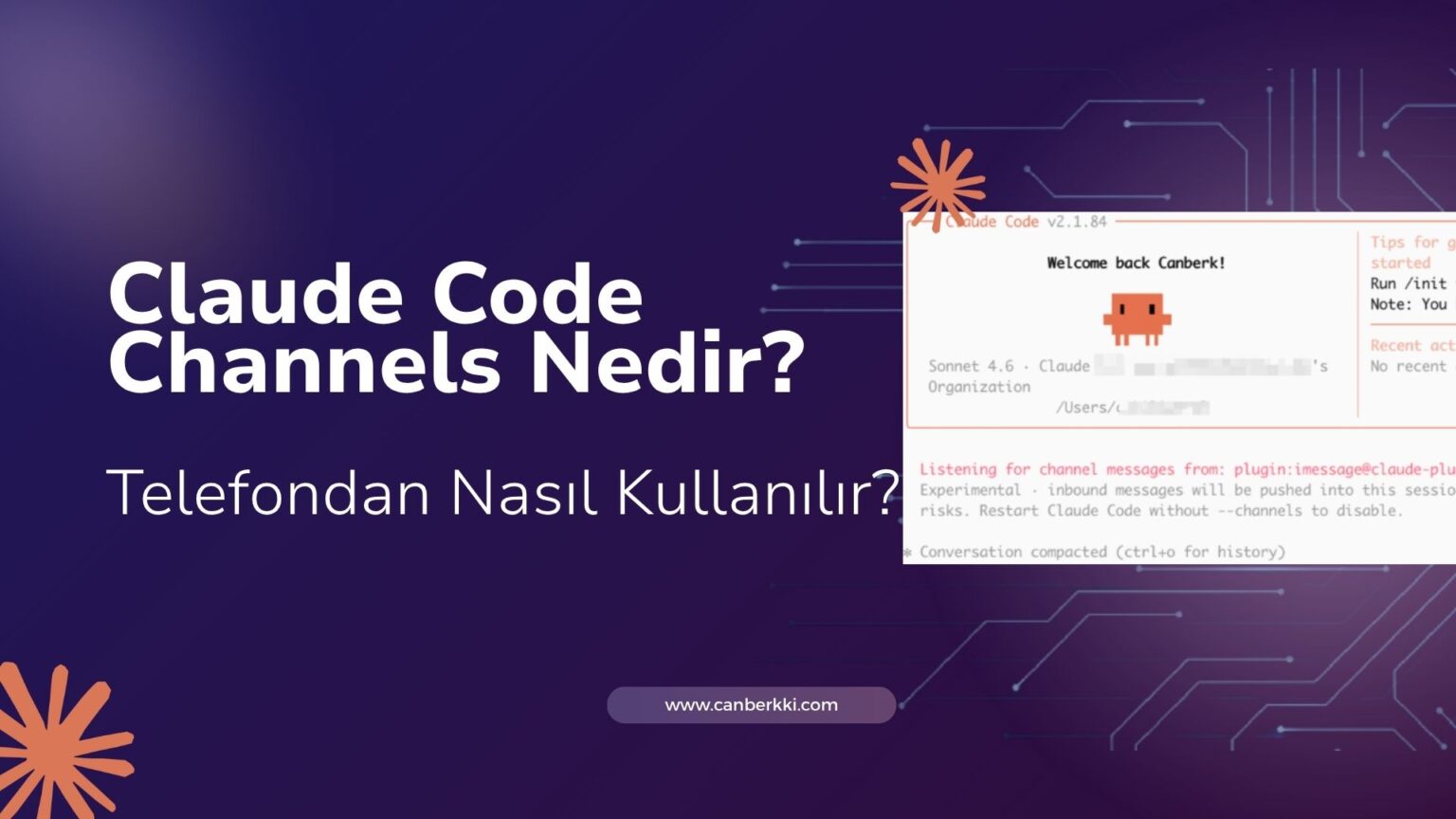 Claude Code Channels Nedir ve Telefondan Nasıl Kullanılır?